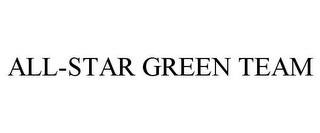 ALL-STAR GREEN TEAM