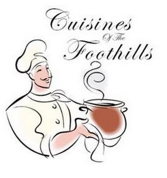 CUISINES OF THE FOOTHILLS