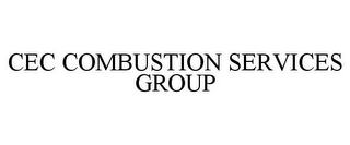 CEC COMBUSTION SERVICES GROUP