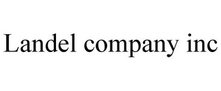 LANDEL COMPANY INC