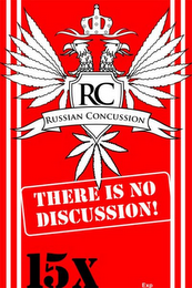 RC RUSSIAN CONCUSSION THERE IS NO DISCUSSION! 15X