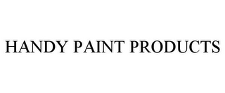 HANDY PAINT PRODUCTS
