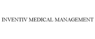 INVENTIV MEDICAL MANAGEMENT