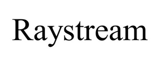 RAYSTREAM