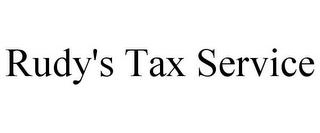 RUDY'S TAX SERVICE