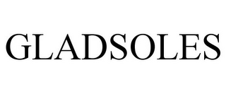 GLADSOLES