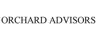 ORCHARD ADVISORS