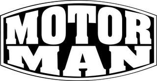 MOTOR MAN