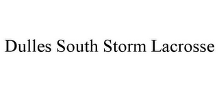 DULLES SOUTH STORM LACROSSE