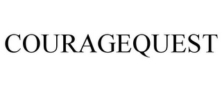 COURAGEQUEST