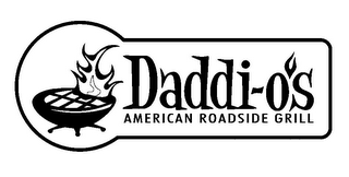 DADDI-O'S AMERICAN ROADSIDE GRILL