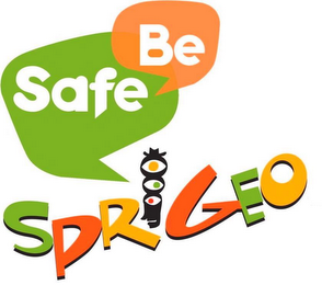 BE SAFE SPRIGEO