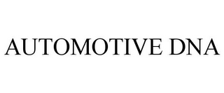 AUTOMOTIVE DNA