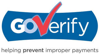 GOVERIFY HELPING PREVENT IMPROPER PAYMENTS