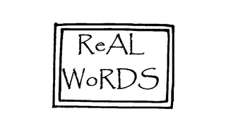 REAL WORDS