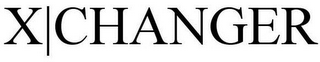 X|CHANGER