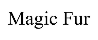 MAGIC FUR