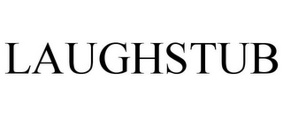 LAUGHSTUB