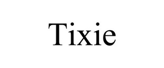 TIXIE