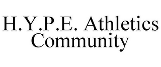 H.Y.P.E. ATHLETICS COMMUNITY