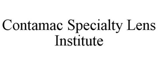 CONTAMAC SPECIALTY LENS INSTITUTE