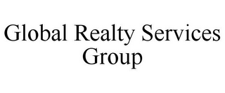 GLOBAL REALTY SERVICES GROUP