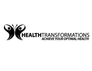 HEALTHTRANSFORMATIONS ACHIEVE YOUR OPTIMAL HEALTH