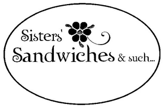 SISTERS' SANDWICHES & SUCH...