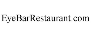 EYEBARRESTAURANT.COM