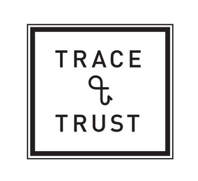 TRACE & TRUST