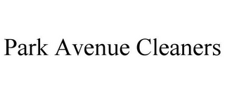 PARK AVENUE CLEANERS