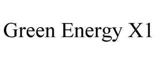 GREEN ENERGY X1