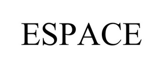 ESPACE