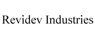 REVIDEV INDUSTRIES