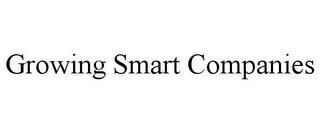 GROWING SMART COMPANIES