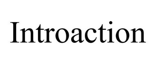 INTROACTION