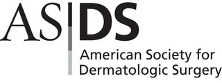 ASDS AMERICAN SOCIETY FOR DERMATOLOGIC SURGERY