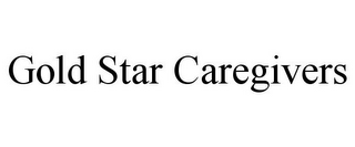 GOLD STAR CAREGIVERS