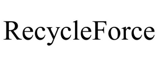 RECYCLEFORCE