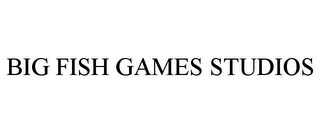 BIG FISH GAMES STUDIOS