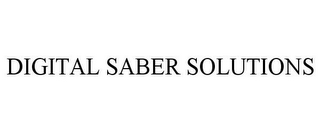 DIGITAL SABER SOLUTIONS