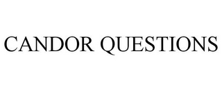 CANDOR QUESTIONS