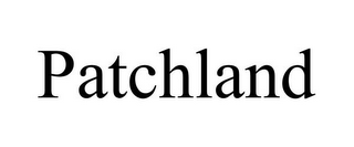 PATCHLAND