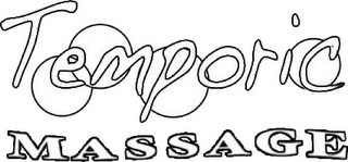 TEMPORIC MASSAGE