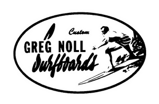 CUSTOM GREG NOLL SURFBOARDS