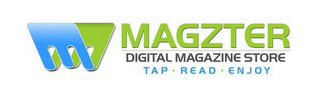 MM MAGZTER DIGITAL MAGAZINE STORE TAP .READ . ENJOY