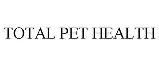 TOTAL PET HEALTH