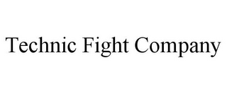 TECHNIC FIGHT COMPANY