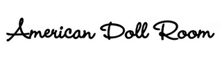 AMERICAN DOLL ROOM