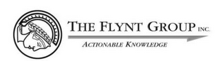 THE FLYNT GROUP INC. ACTIONABLE KNOWLEDGE